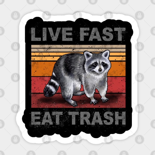 LIVE FAST EAT TRASH Sticker by AMOS_STUDIO